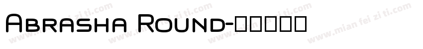 Abrasha Round字体转换